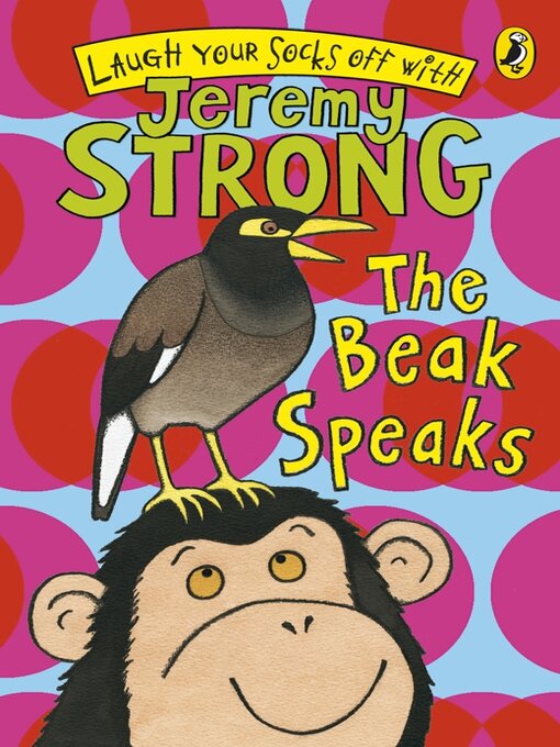 Title details for The Beak Speaks by Jeremy Strong - Available